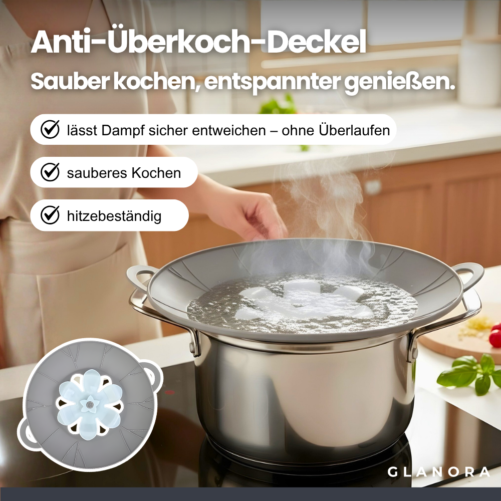 Silikon-Deckel mit Anti-Überkoch-Funktion – Sauber kochen, stressfrei genießen